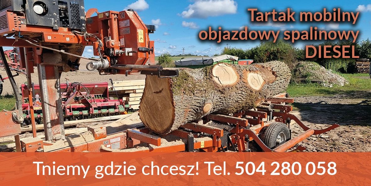 Tartak mobilny trak objazdowy spalinowy DIESEL tarcica belki krokwie