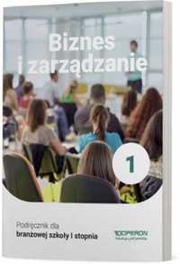 Biznes i zarządzanie SBR 1 Podręcznik - Jarosław Korba, Zbigniew Smut
