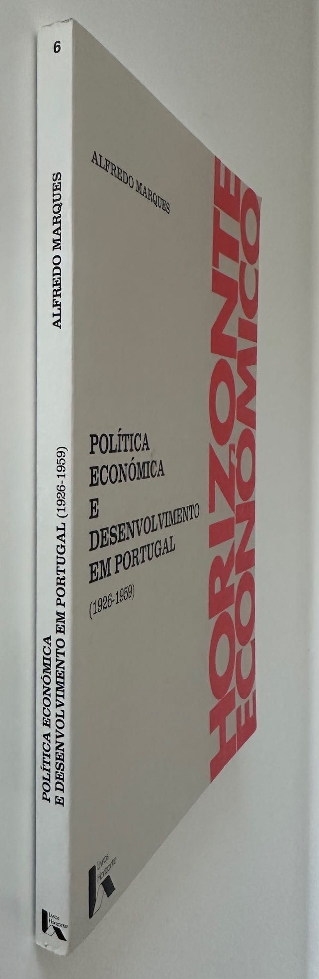 Política Económica e Desenvolvimento em Portugal - Alfredo Marques