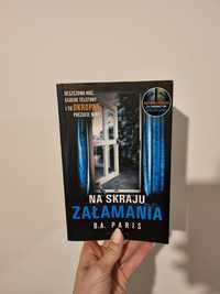 Na skraju załamania kryminał thriller b. a. paris