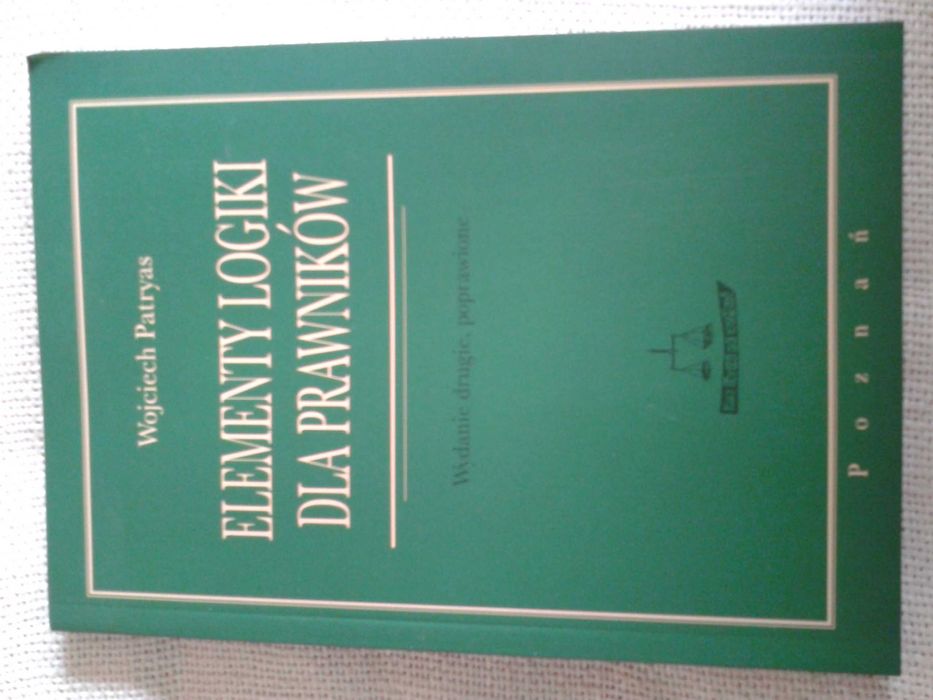 Elementy logiki dla prawników - Wojciech Patryas