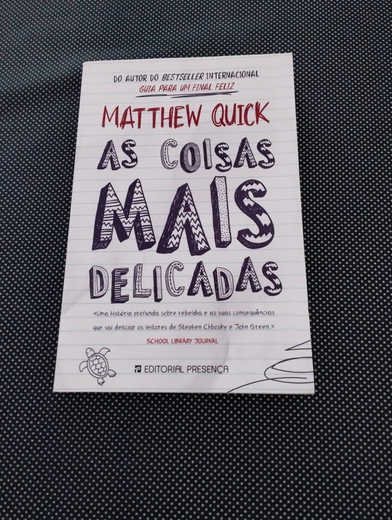 "As coisas mais delicadas" de Matthew Quick