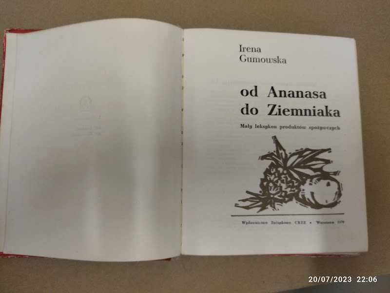 Od Ananasa do Ziemniaka Irena Gumowska