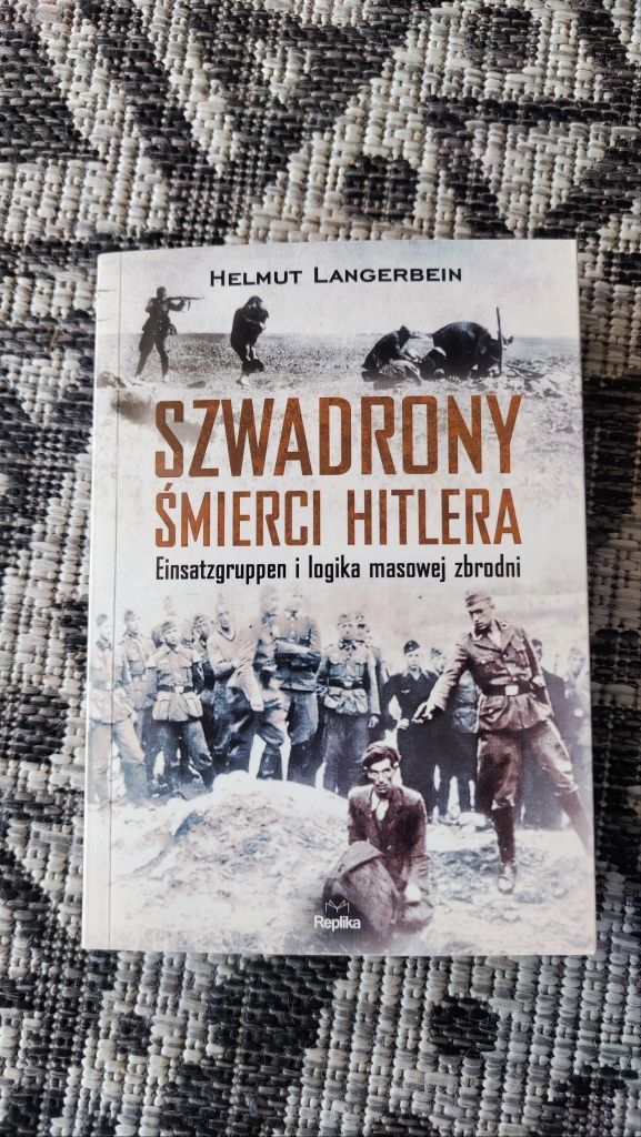 Helmut Langerbein Szwadrony śmierci Hitlera