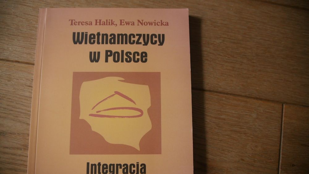"Wietnamczycy w Polsce" - T.Halik/E.Nowicka