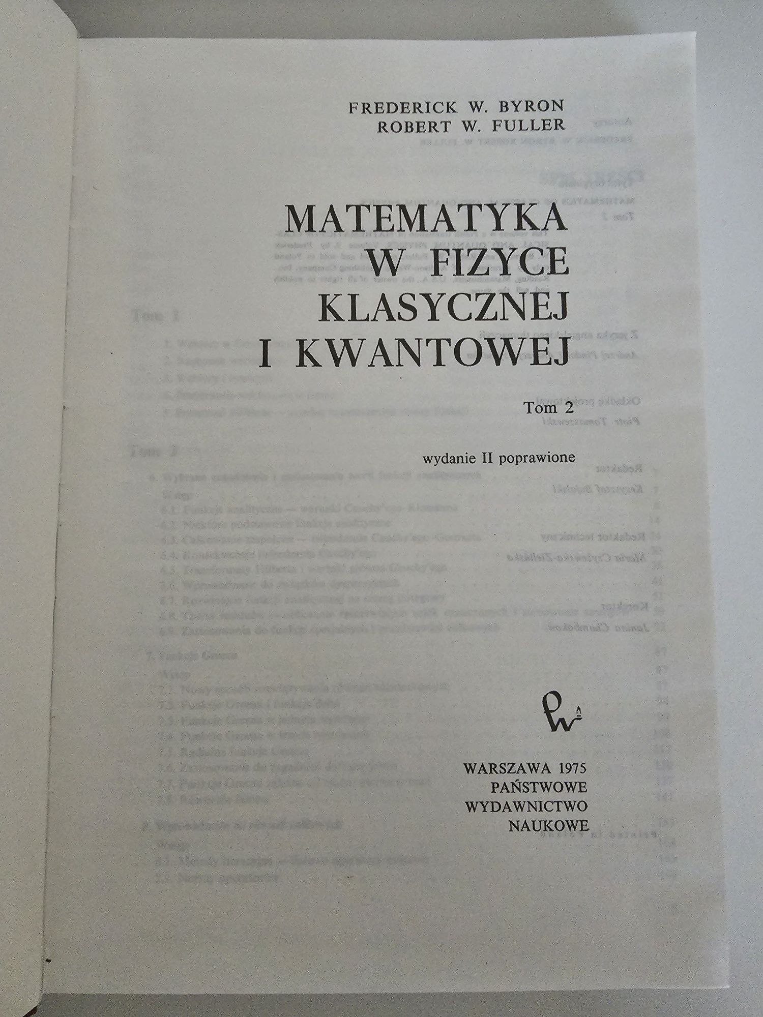 Matematyka w fizyce klasycznej i kwantowej tom 2. Byron, Fuller