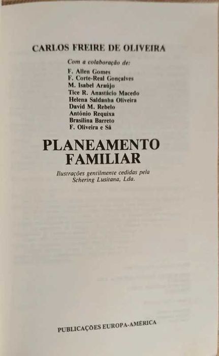 Planeamento familiar, Carlos Freire de Oliveira