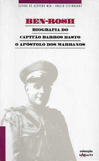 Ben-Rosh – Biografia do Capitão Barros Basto, o Apóstolo dos Marranos_