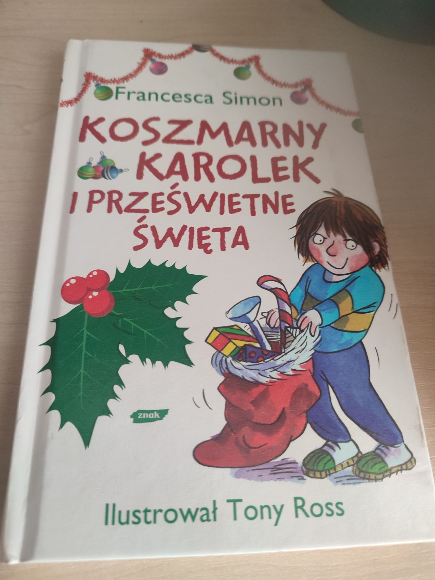 Książka,, Koszmarny Karolek i prześwietne święta "