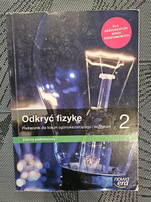 Odkryć fizykę 2. Zakres podstawowy