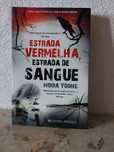 Estrada vermelha, Estrada de Sangue