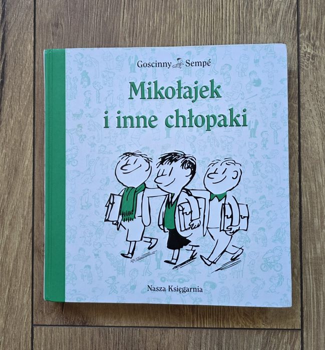 Mikołajek i inne chłopaki Książka Lektura 4 klasa Goscinny Sempe