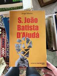 livro S. João Batista D'ajudá: Jorge Ribeiro.