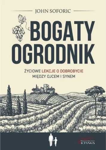 Bogaty ogrodnik - John Soforic