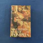 Lord Lytton - Os últimos dias de Pompeia