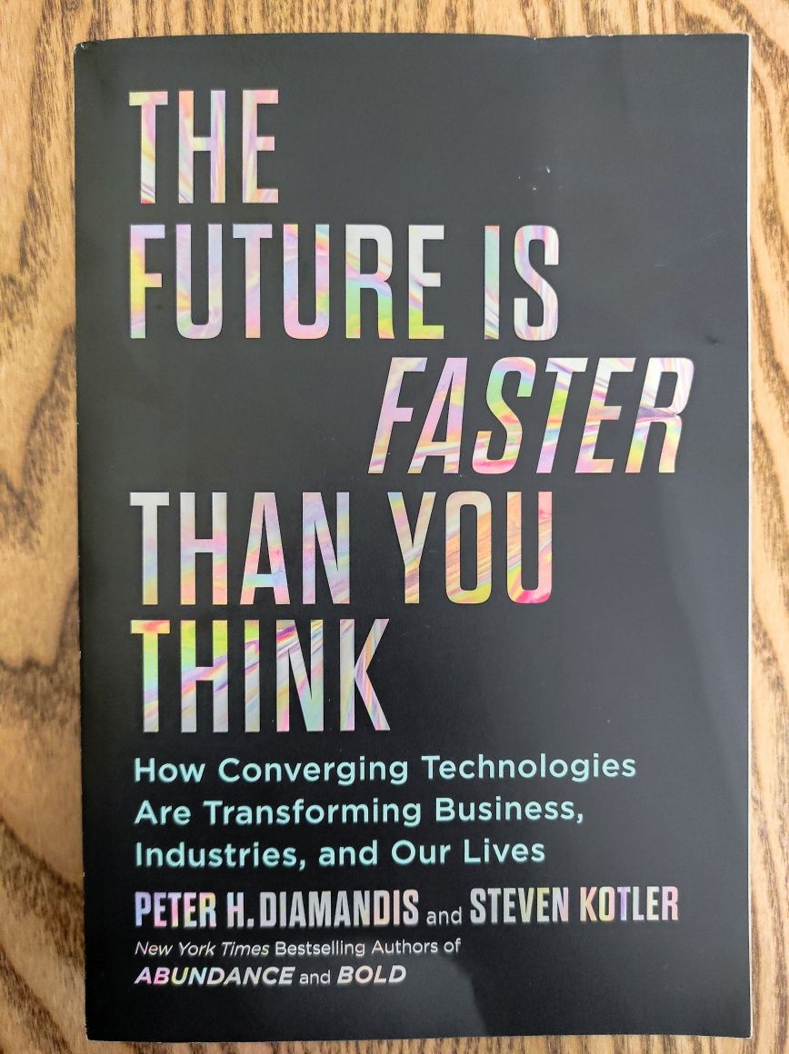Книга The Future Is Faster Than You Think