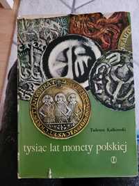 Tysiac lat monety polskiej