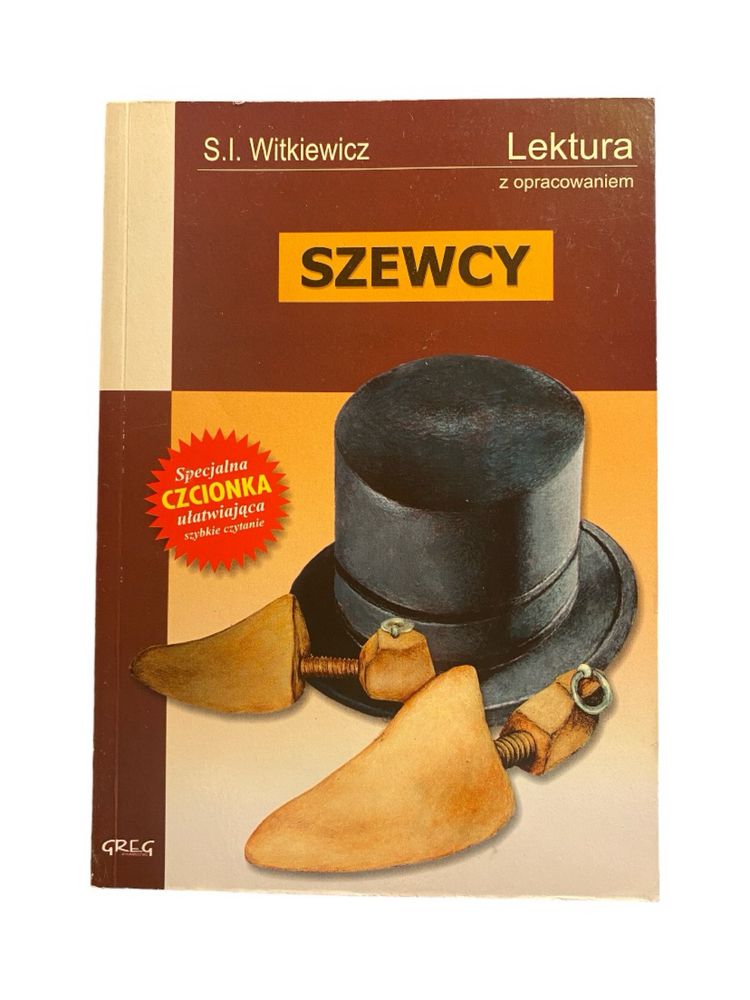 "Szewcy" Stanisław Ignacy Witkiewicz.