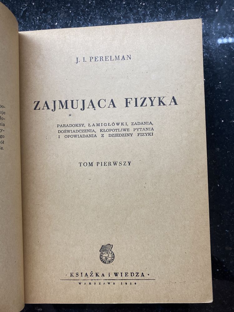 Zajmująca Fizyka TOM 1 1950