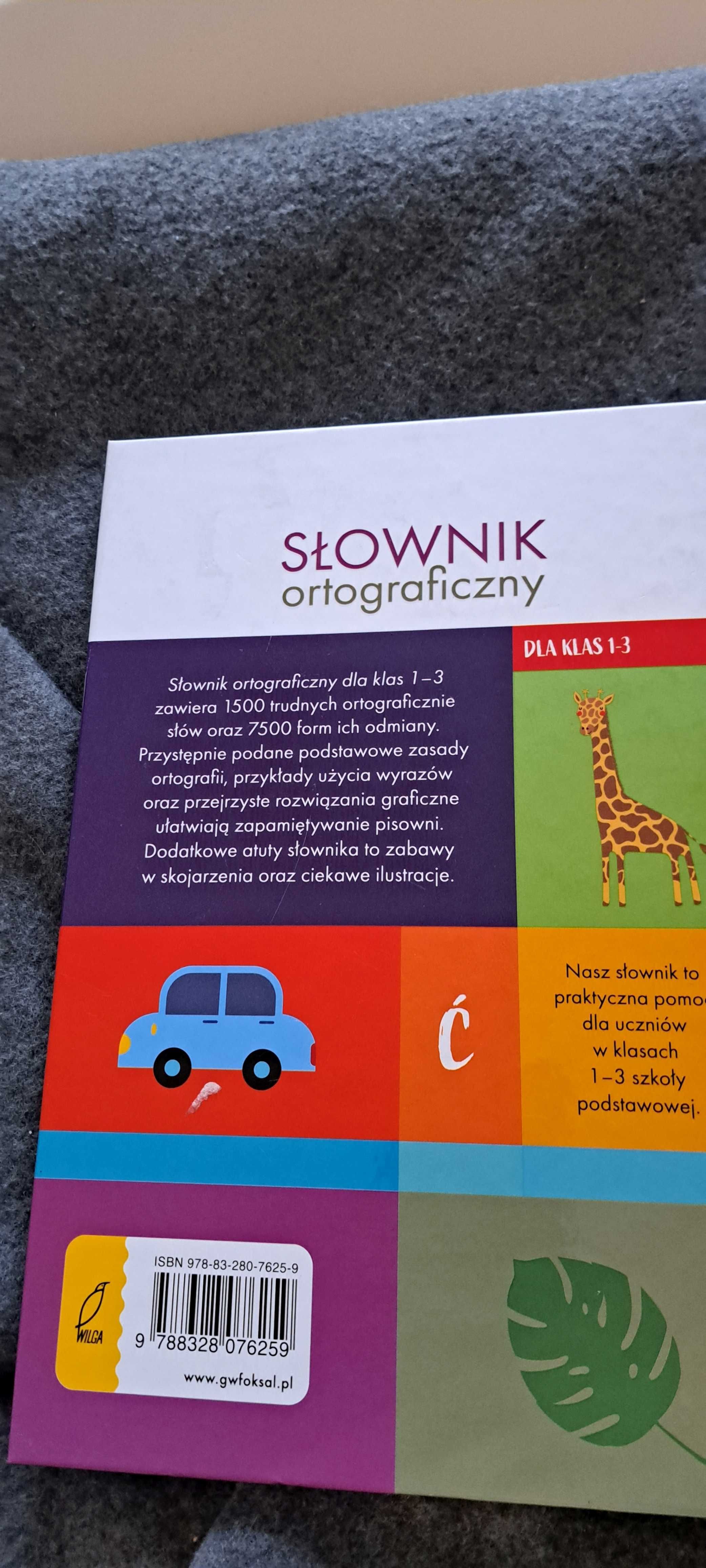 książka"Słownik ortograficzny dla klasy 1-3 "