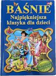 Baśnie - najpiękniejsza klasyka dla dzieci. Edycja specjalna.