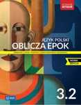Oblicza Epok 3.2 język polski podręcznik WSiP 2024