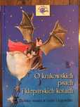 O krakowskich psach i kleparskich kotach