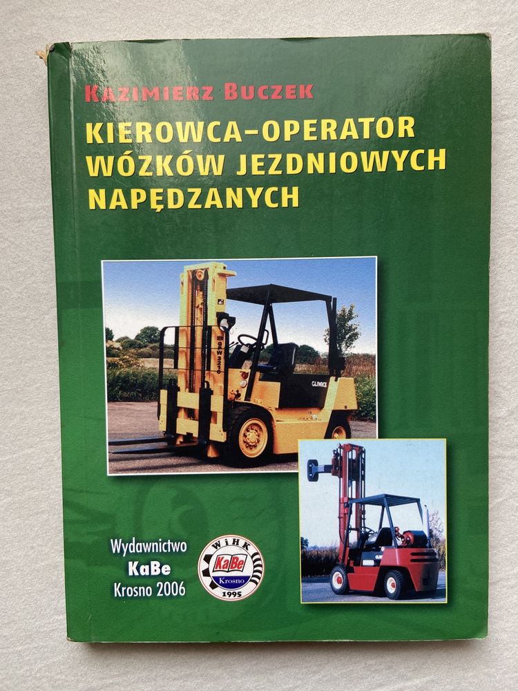 Kierowca - operator wózków jezdniowych napędzanych