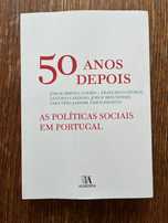 50 anos depois: as politicas sociais em Portugal
