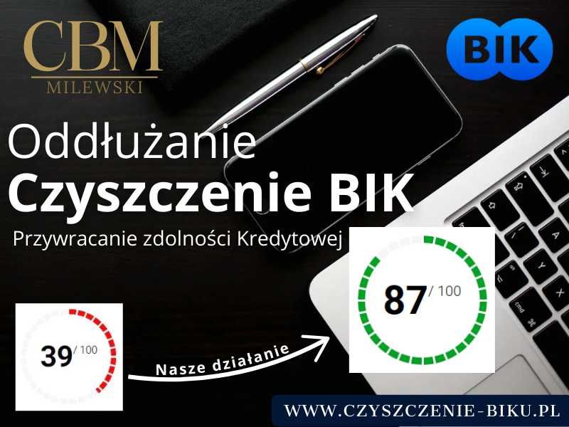 Problem z kredytem? Czyszczenie BIK Przywracanie zdolności kredytowej!