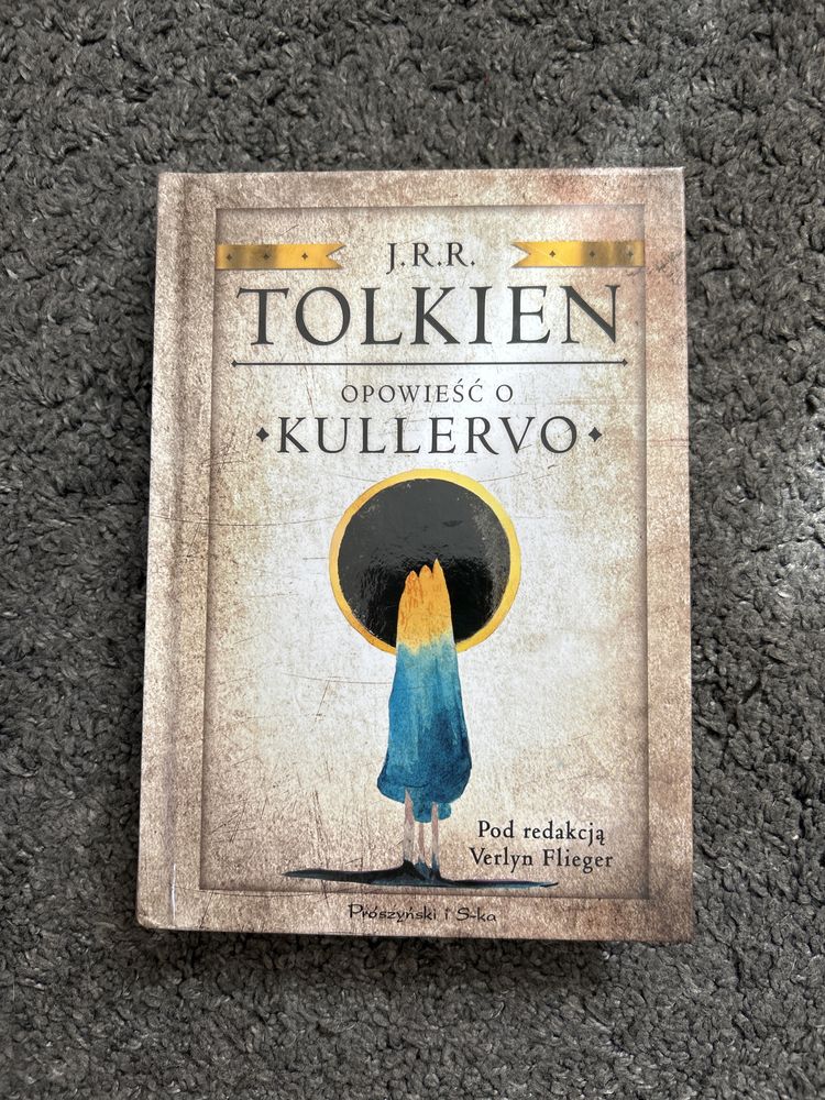 Opowieść o Kullervo - J R R Tolkien