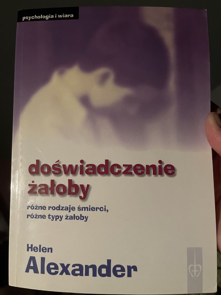 Doświadczenie żałoby - Helen Alexander