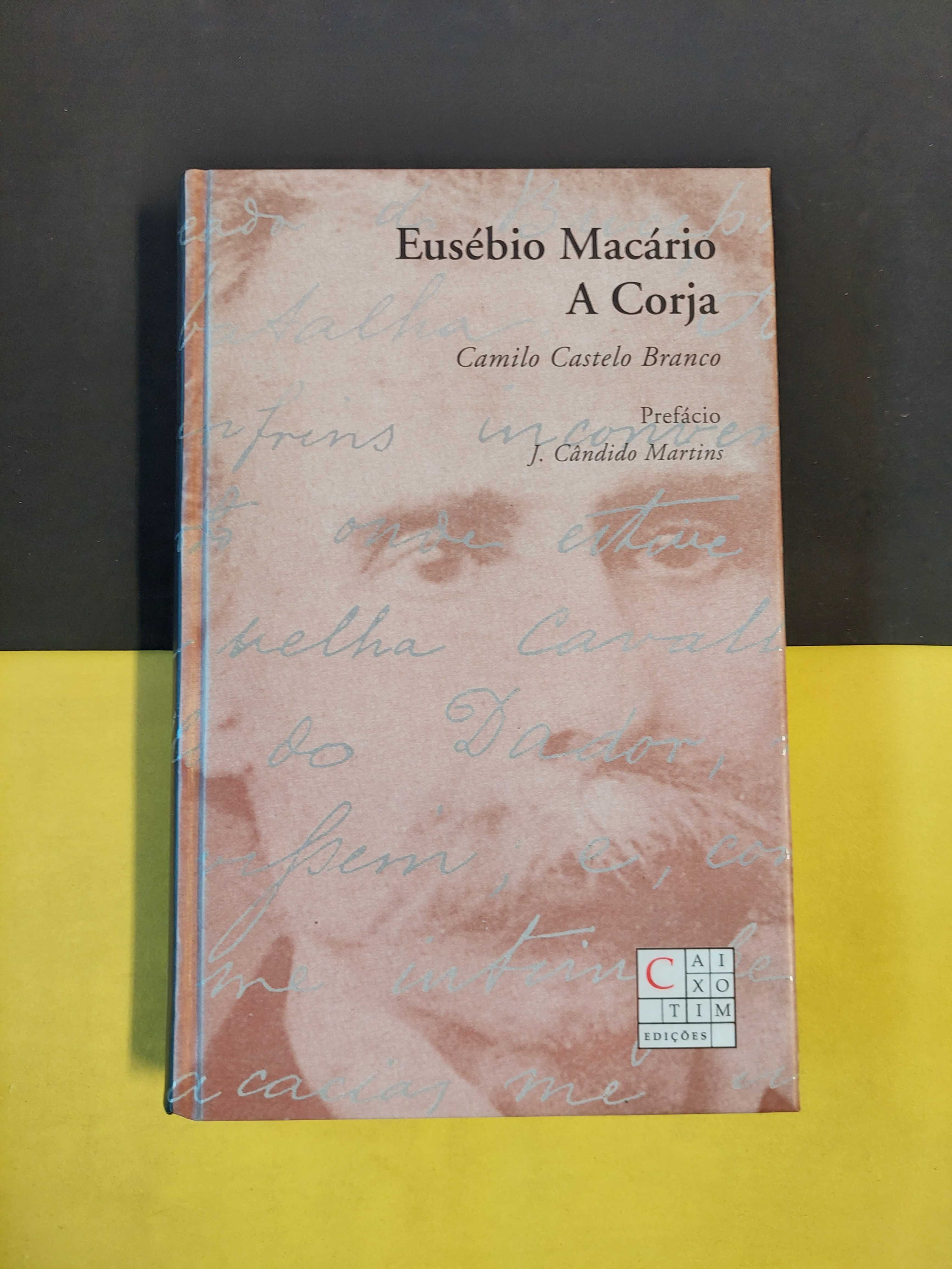 Camilo Castelo Branco - Eusébio Macário/A corja