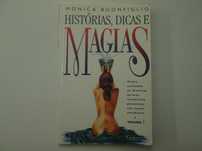 Histórias, dicas e magias 1- Monica Buonfiglio