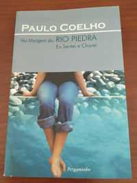 Livro Na Margem do Rio Piedra Eu Sentei e Chorei - Paulo Coelho