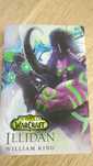World of Warcraft: Illidan - William King