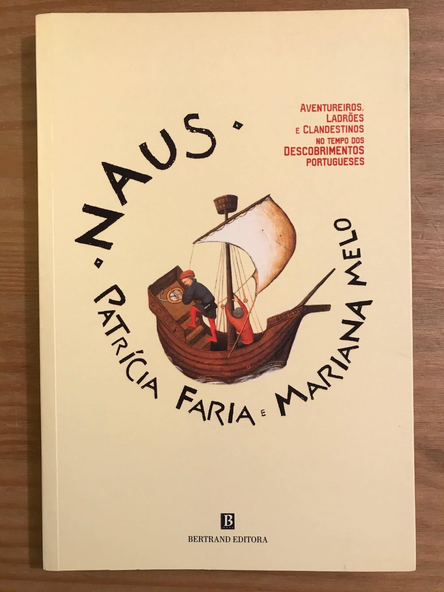 Naus - Patrícia Faria, Mariana Melo (portes grátis)