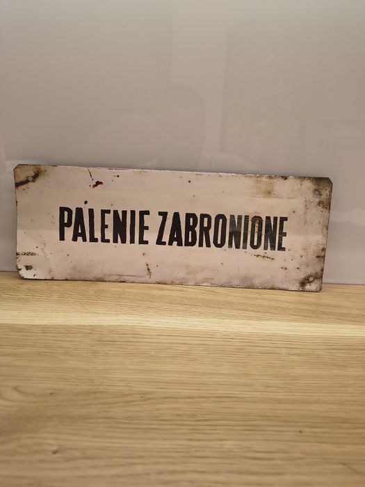Stara tablica z Prl Palenie Zabronione