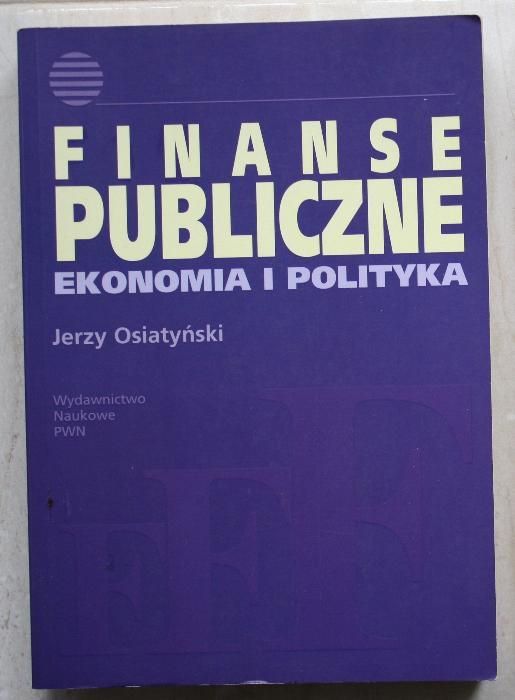 Finanse Publiczne Ekonomia i Polityka, Jerzy Osiatyński