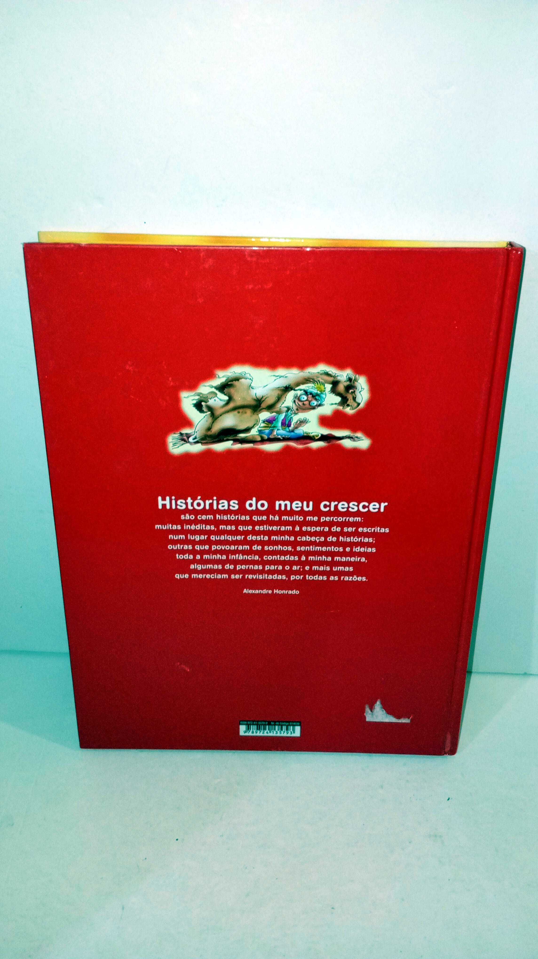 100 Histórias do meu Crescer - Alexandre Honrado