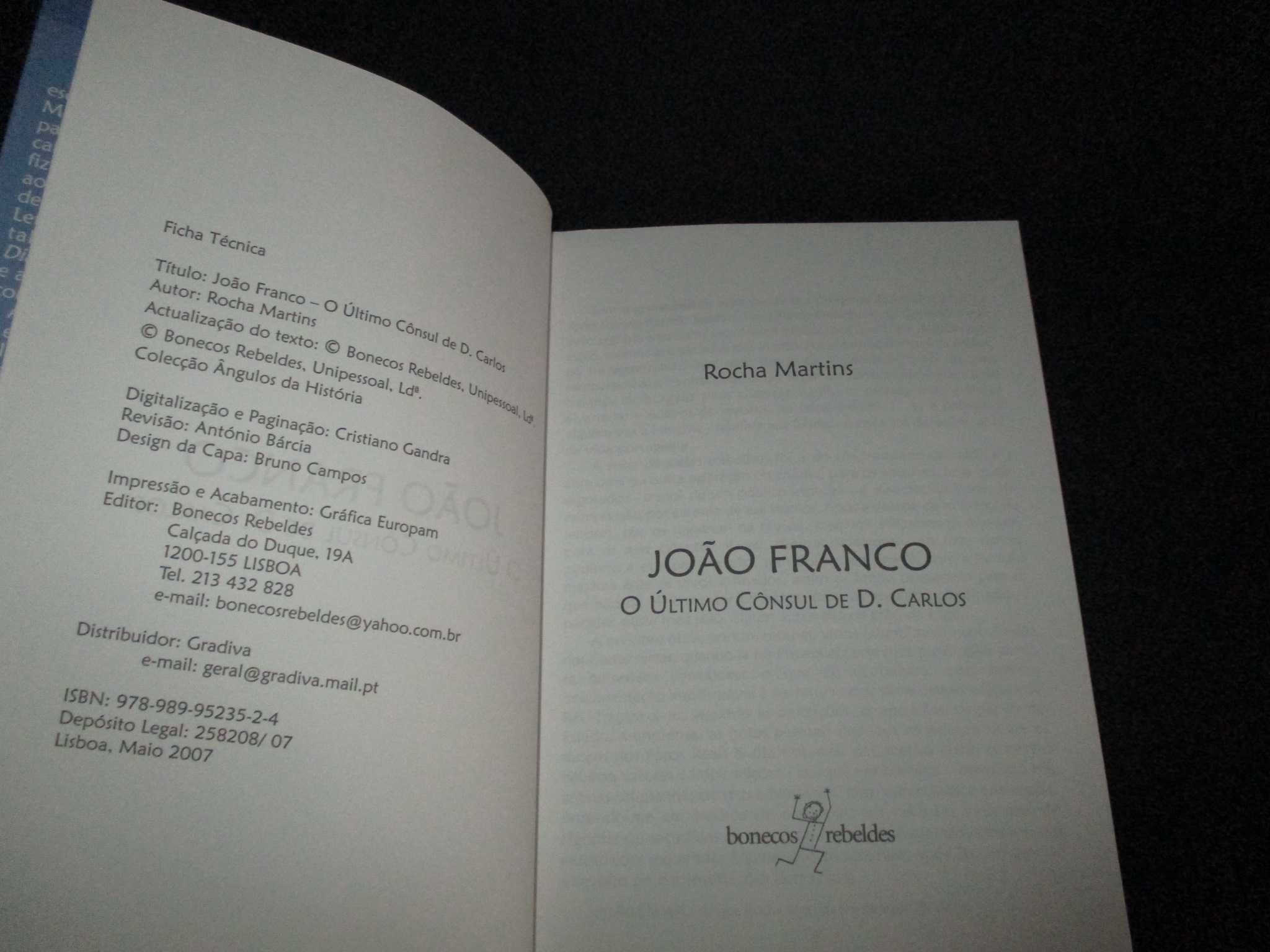 Livro João Franco O Último Cônsul de D. Carlos Rocha Martins
