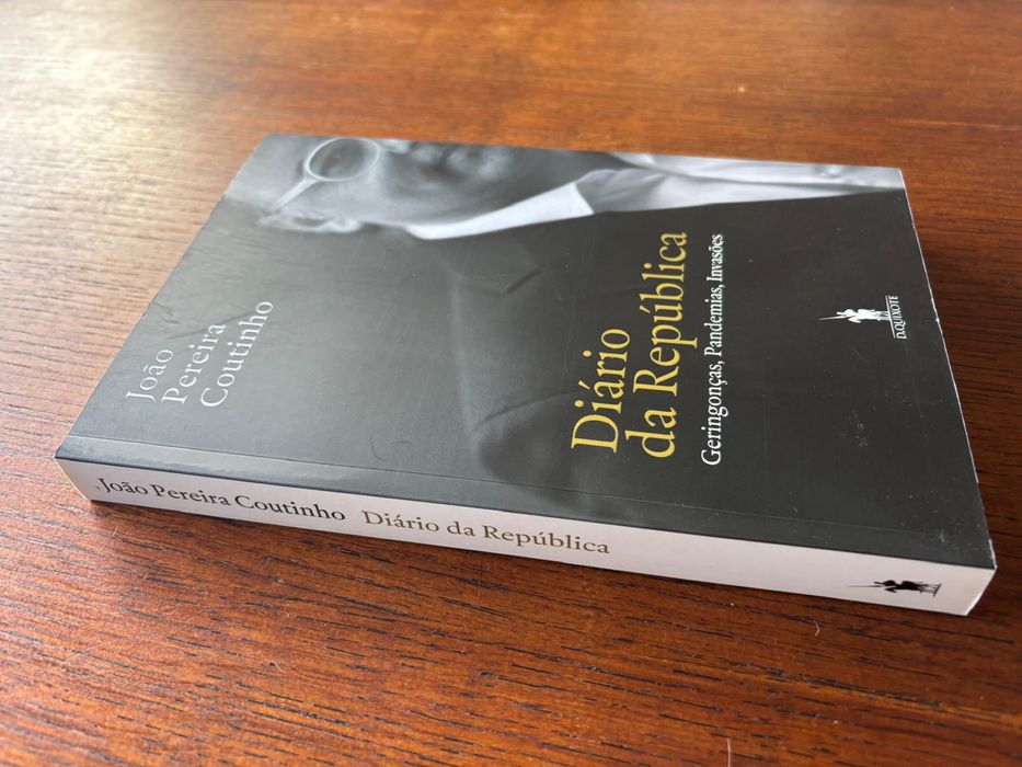 Diário da República Geringonças, pandemias, invasões