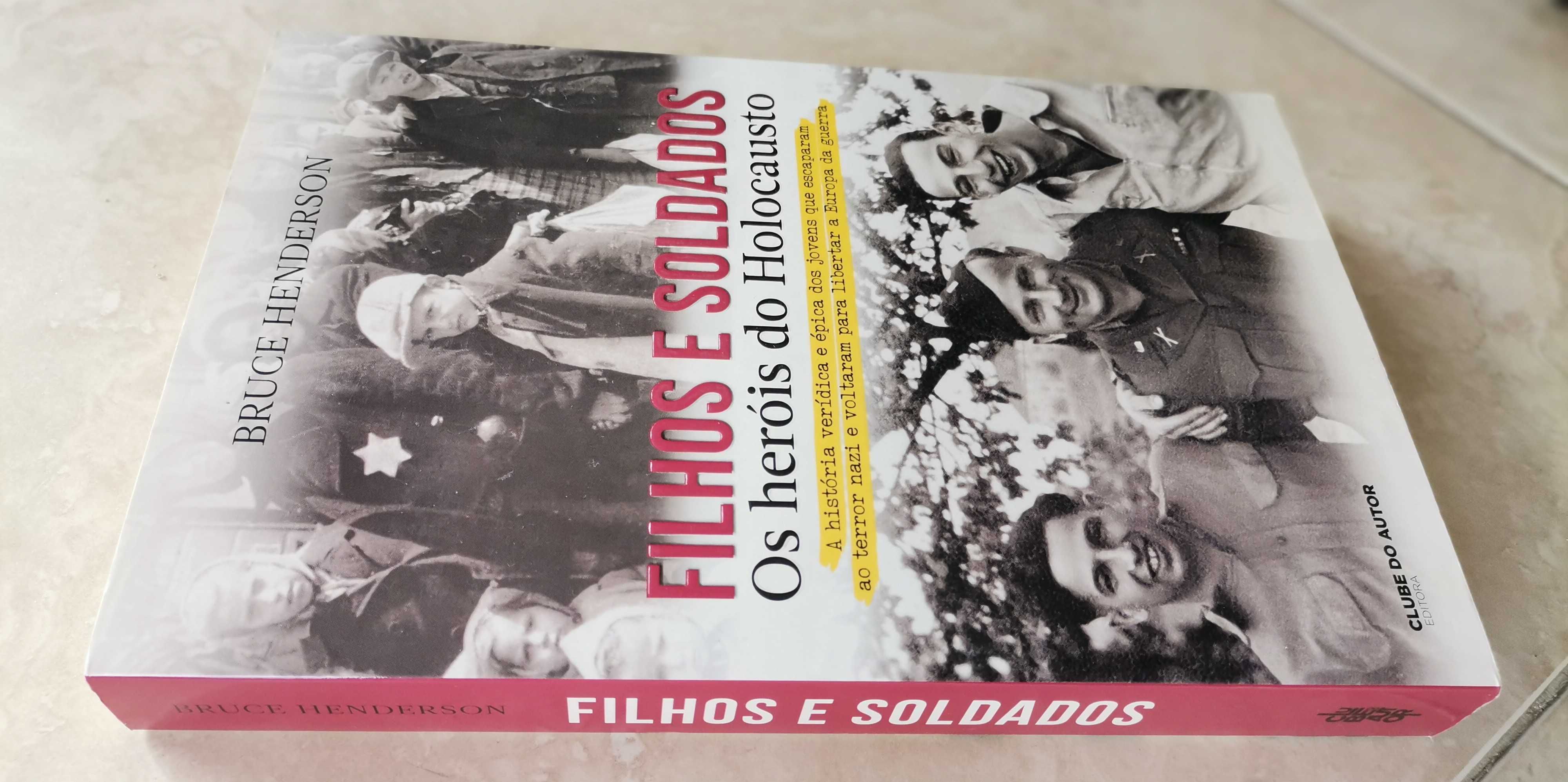 Portes Grátis - Filhos e Soldados
Os heróis do Holocausto