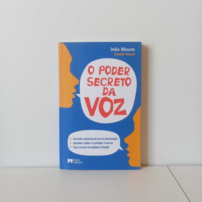 O Poder Secreto Da Voz - Inês Moura