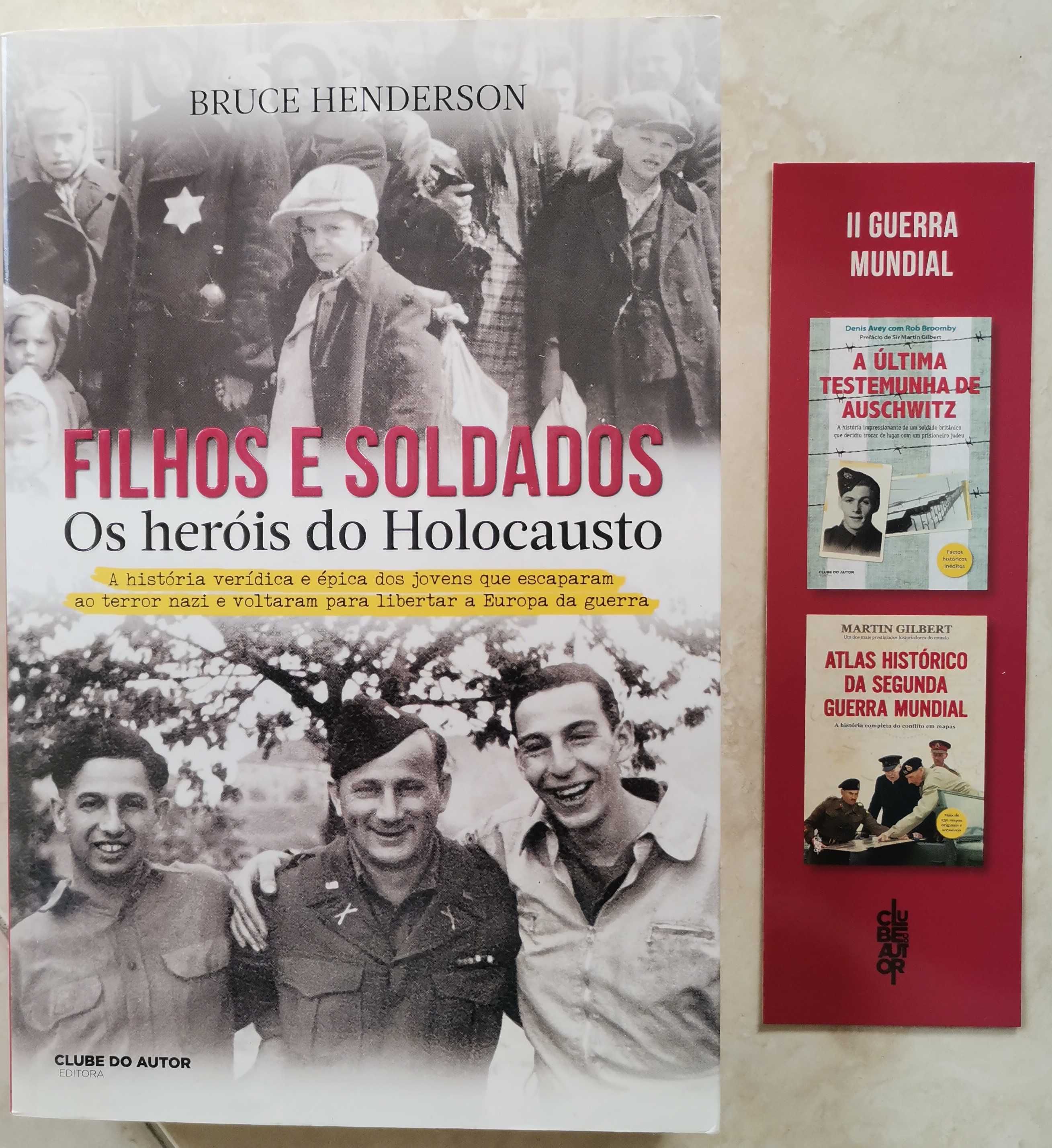 Portes Grátis - Filhos e Soldados
Os heróis do Holocausto