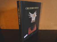 Cruzeiro Seixas - E, Asa - Bernardo Pinto de Almeida / Mário Cesariny