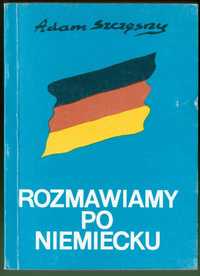 Rozmówki niemieckie: Rozmawiamy po niemiecku, Szczęsny, 1991, 142 str.