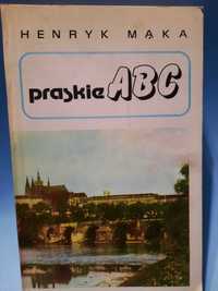 Praskie ABC - Henryk Mąka