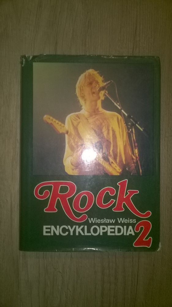 Rock Encyklopedia 2. Wieslaw Weiss.