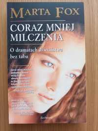 Marta Fox - Coraz mniej milczenia